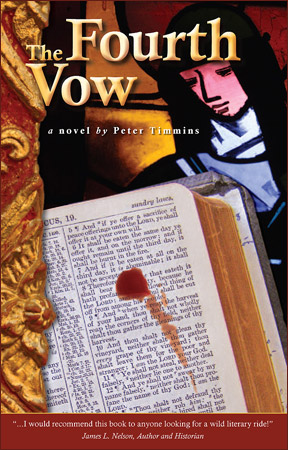 The Fourth Vow - A novel by Peter Timmins (cover)